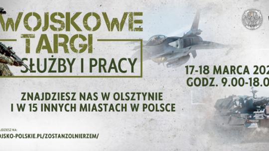 Wojskowe Targi Służby i Pracy – sprawdź, co da ci wojsko