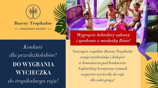 Wygraj wycieczkę do raju - konkurs dla przedszkolaków