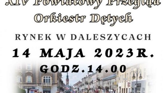 XIV Powiatowy Przegląd Orkiestr Dętych