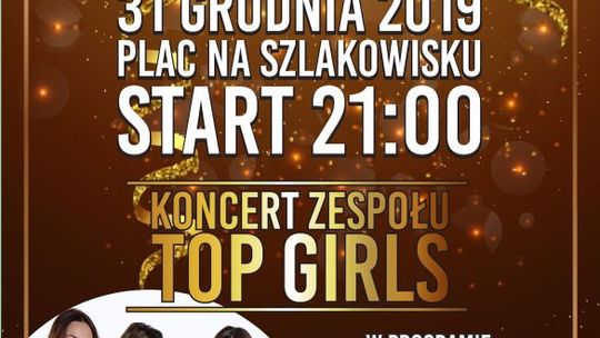 Z Top Girls i teatrem ognia - Sylwester w Starachowicach Z Top Girls i teatrem ognia - Sylwester w Starachowicach