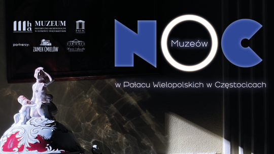 Zamkowa "Noc Muzeów" w Pałacu Wielopolskich 