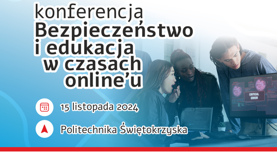Zapraszamy na forum: Bezpieczeństwo i edukacja w czasach online'u