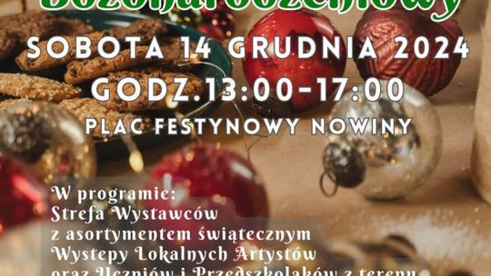 Zapraszamy na Jarmark Bożonarodzeniowy do Nowin