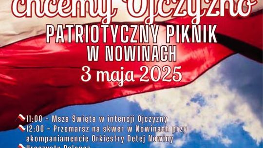Zapraszamy na Patriotyczny Piknik w Nowinach