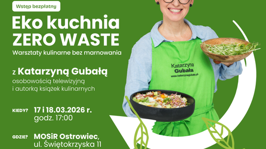 Zielona rewolucja w kuchni wraca do Ostrowca Świętokrzyskiego
