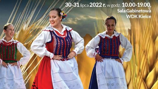 Zwyczaje dożynkowe w Świętokrzyskiem. W Kielcach odbędą się warsztaty etnologiczno-folklorystyczne