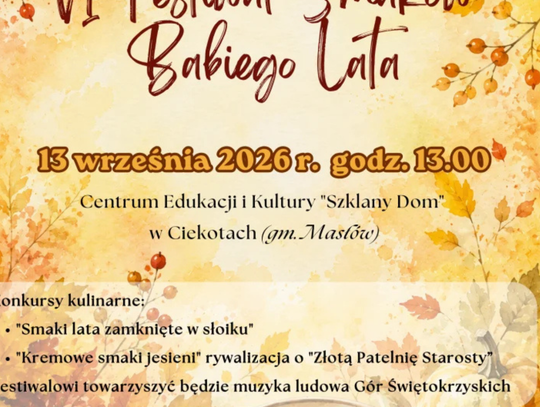Smaki jesieni, folk i tradycja. VI Festiwal Smaków Babiego Lata już w niedzielę w Ciekotach