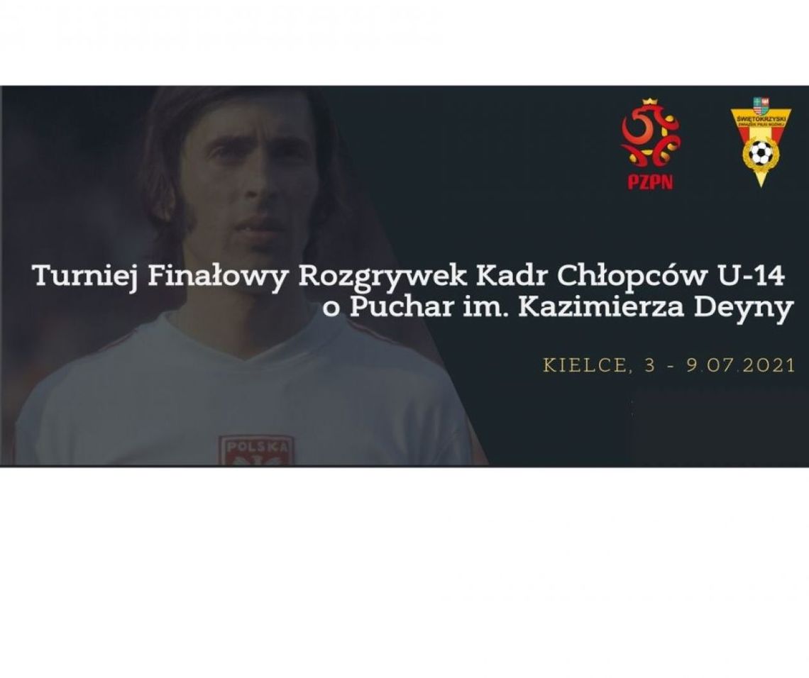 14-latkowie zagrają o Puchar im. Kazimierza Deyny