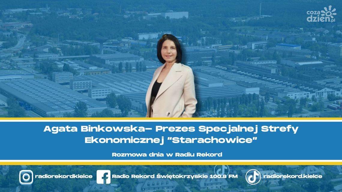 A. Binkowska: Pojawienie się PAIH-u w Kielcach to dla nas szansa A. Binkowska: Pojawienie się PAIH-u w Kielcach to dla nas szansa