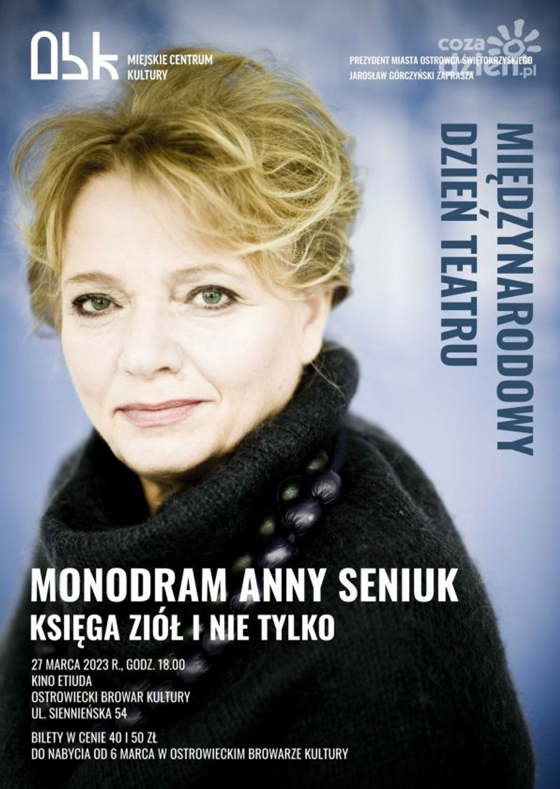 Anna Seniuk z autorskim monodramem w Ostrowcu Anna Seniuk z autorskim monodramem w Ostrowcu