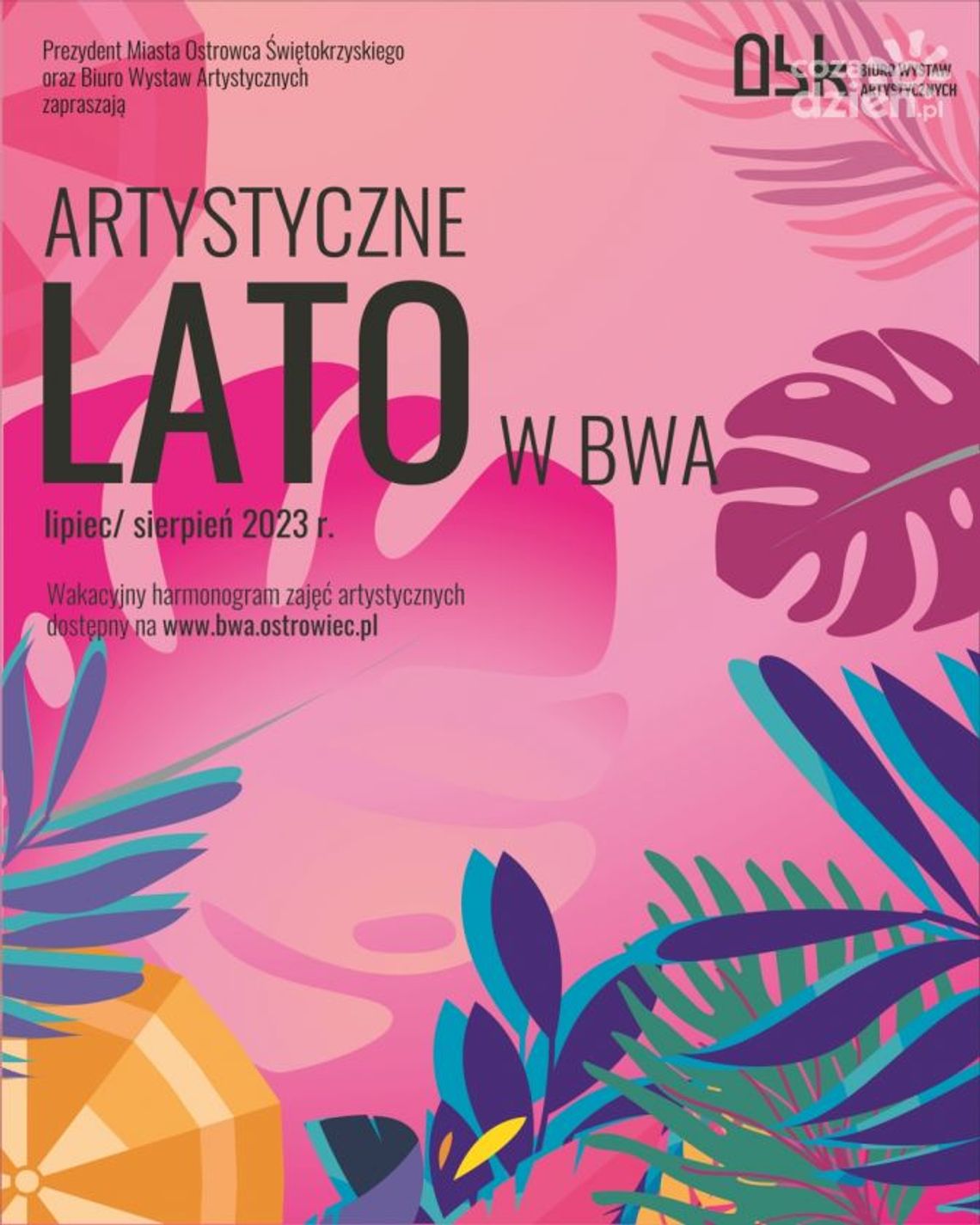Artystyczne lato w ostrowieckim BWA Artystyczne lato w ostrowieckim BWA