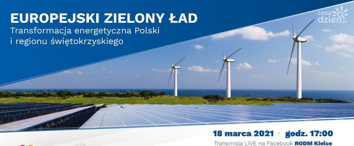 Będą dyskutować o Europejskim Zielonym Ładzie