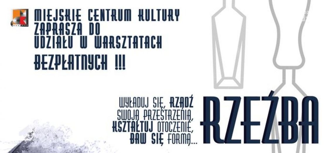 Bezpłatne warsztaty w MCK Bezpłatne warsztaty w MCK