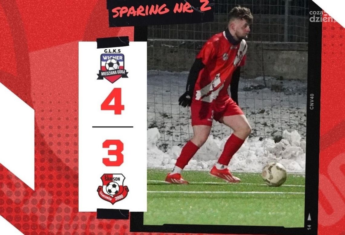 Bezsilny Samson i zwycięstwo Wichru - sparingowa potyczka na "niskim" poziomie 