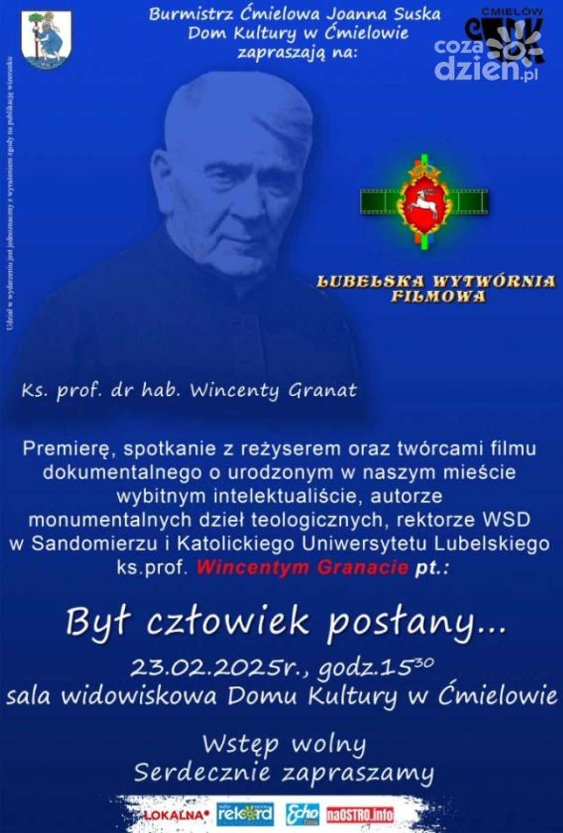"Był człowiek posłany"- premiera filmu o ks. Wincentym Granacie "Był człowiek posłany"- premiera filmu o ks. Wincentym Granacie