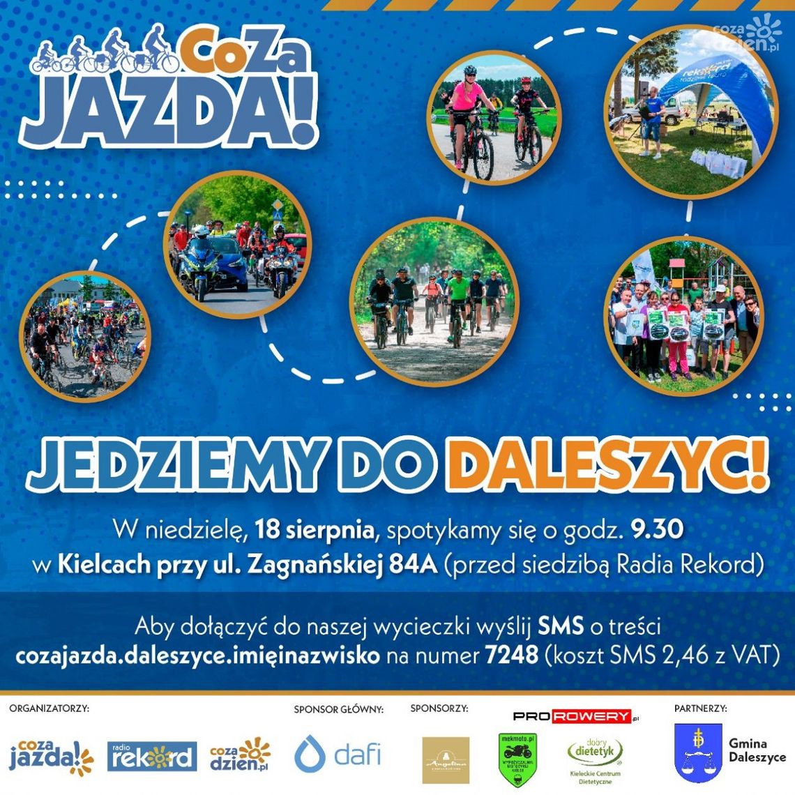 Co Za Jazda! Daleszyce. Kto jedzie z nami? Co Za Jazda! Daleszyce. Kto jedzie z nami?