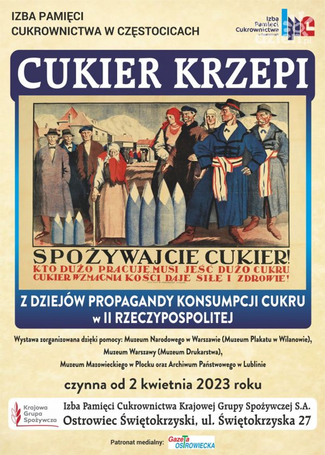 Cukier krzepi- wystawa w Izbie Pamięci Cukrownictwa Cukier krzepi- wystawa w Izbie Pamięci Cukrownictwa