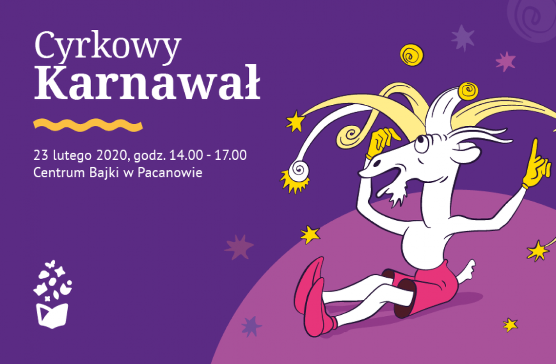 Cyrkowy karnawał w Europejskim Centrum Bajki Cyrkowy karnawał w Europejskim Centrum Bajki