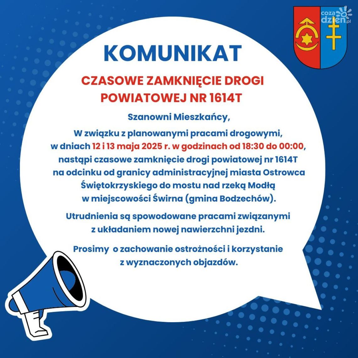 Czasowe zamknięcie drogi na granicy Ostrowca i miejscowości Świrna Czasowe zamknięcie drogi na granicy Ostrowca i miejscowości Świrna