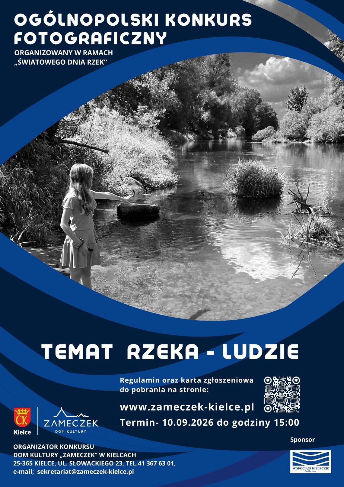 Człowiek i rzeka w jednym kadrze. Ogólnopolski konkurs fotograficzny Domu Kultury „Zameczek”