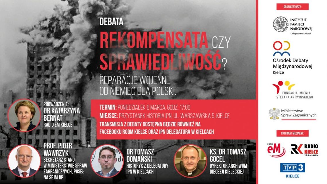 Debata pt. „Rekompensata czy sprawiedliwość? Reparacje wojenne od Niemiec dla Polski” 