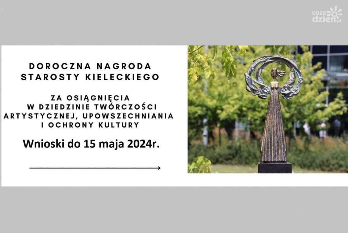 Doroczna Nagroda Starosty Kieleckiego - można składać wnioski Doroczna Nagroda Starosty Kieleckiego - można składać wnioski