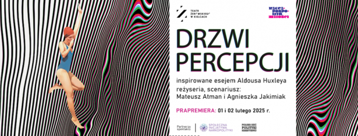 Drzwi percepcji – premiera w teatrze