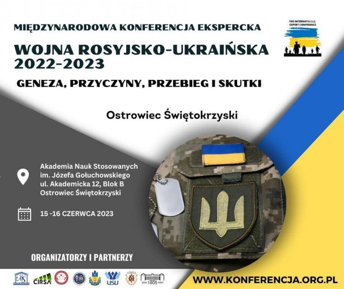 Eksperci z całego świata o wojnie rosyjsko-ukraińskiej porozmawiają w Ostrowcu
Eksperci z całego świata o wojnie rosyjsko-ukraińskiej porozmawiają w Ostrowcu