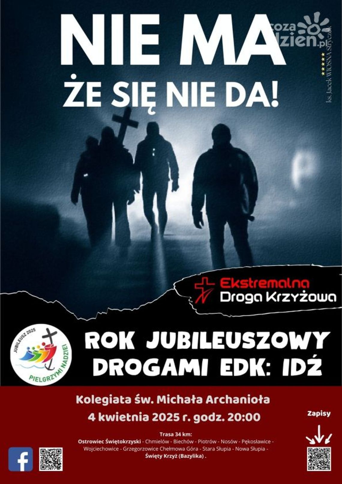 Ekstremalna Droga Krzyżowa po raz kolejny wyruszy z ostrowieckiej kolegiaty pw. Michała Archanioła Ekstremalna Droga Krzyżowa po raz kolejny wyruszy z ostrowieckiej kolegiaty pw. Michała Archanioła