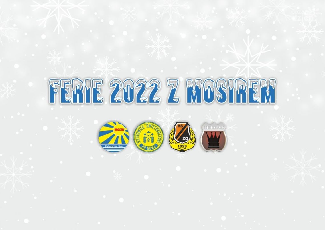 Ferie 2022 na sportowo z MOSiR-em Ferie 2022 na sportowo z MOSiR-em