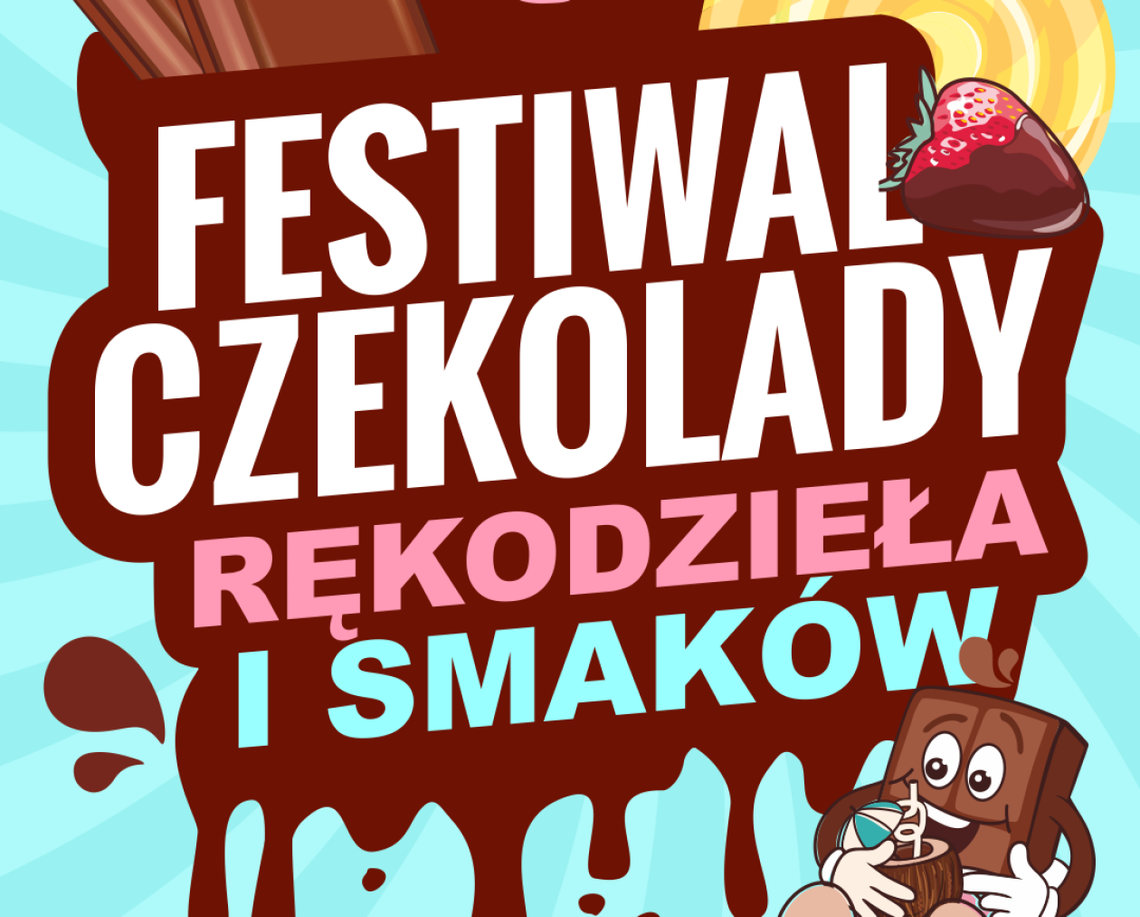 Festiwal Czekolady, Rękodzieła i Smaków za kilka dni zawita do Ostrowca Festiwal Czekolady, Rękodzieła i Smaków za kilka dni zawita do Ostrowca