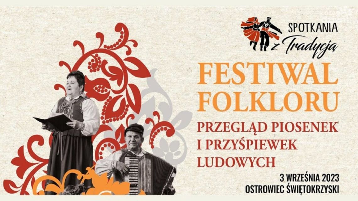 Festiwal Folkloru w Ostrowcu Festiwal Folkloru w Ostrowcu