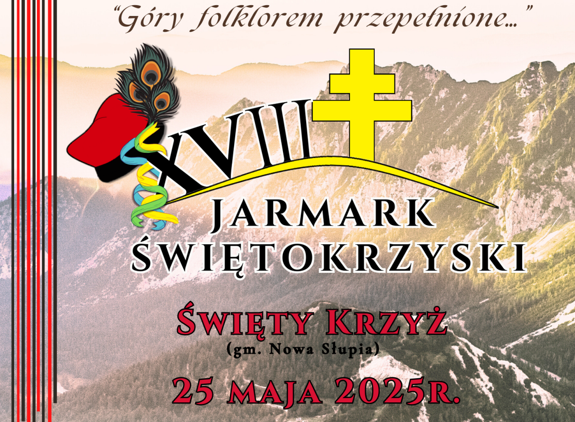 "Góry folklorem przepełnione..." - czyli 18. Jarmark Świętokrzyski