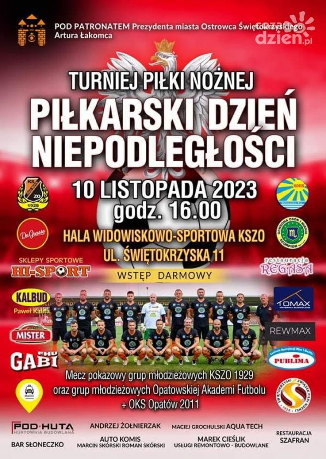 Już dziś IX Piłkarski Dzień Niepodległości Już dziś IX Piłkarski Dzień Niepodległości