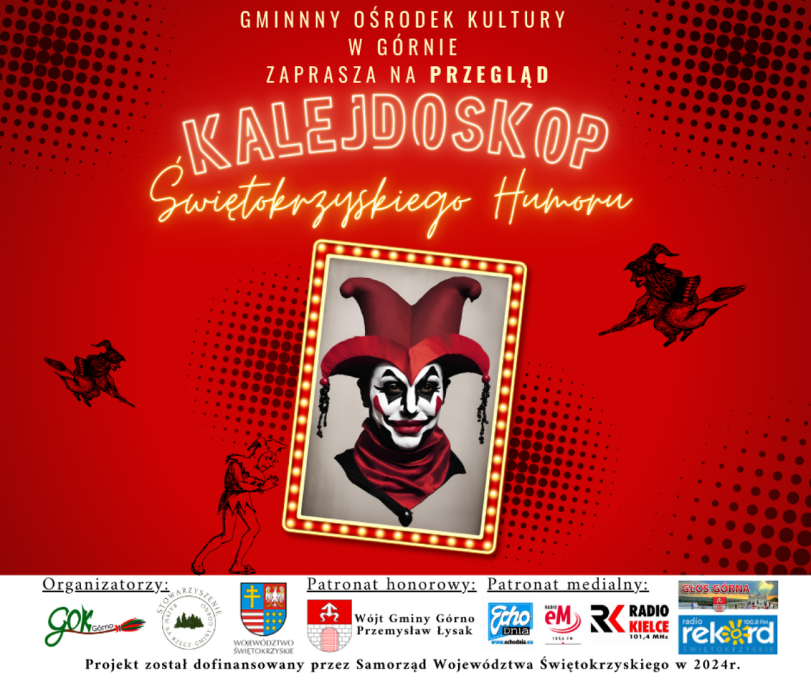 Kalejdoskop Świętokrzyskiego Humoru – czyli Przegląd satyr świętokrzyskich! Kalejdoskop Świętokrzyskiego Humoru – czyli Przegląd satyr świętokrzyskich!