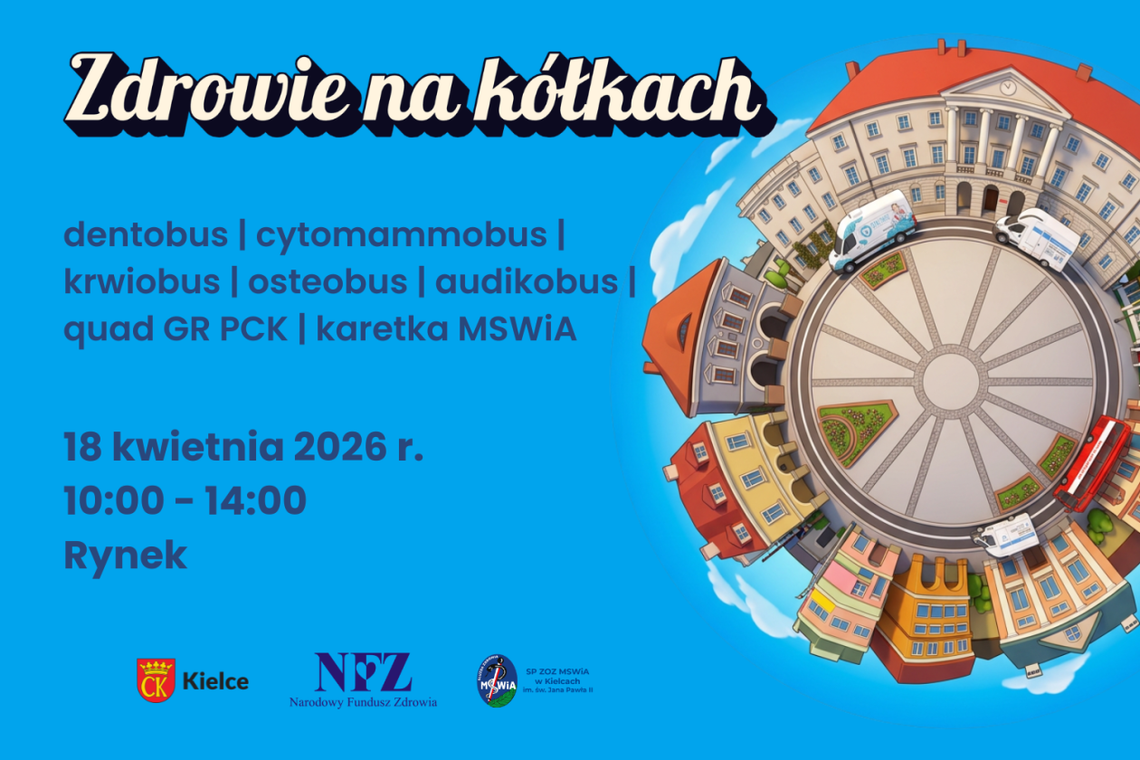 Kielce: „Zdrowie na kółkach” wraca na Rynek. Bezpłatne badania i konsultacje już w sobotę Kielce: „Zdrowie na kółkach” wraca na Rynek. Bezpłatne badania i konsultacje już w sobotę