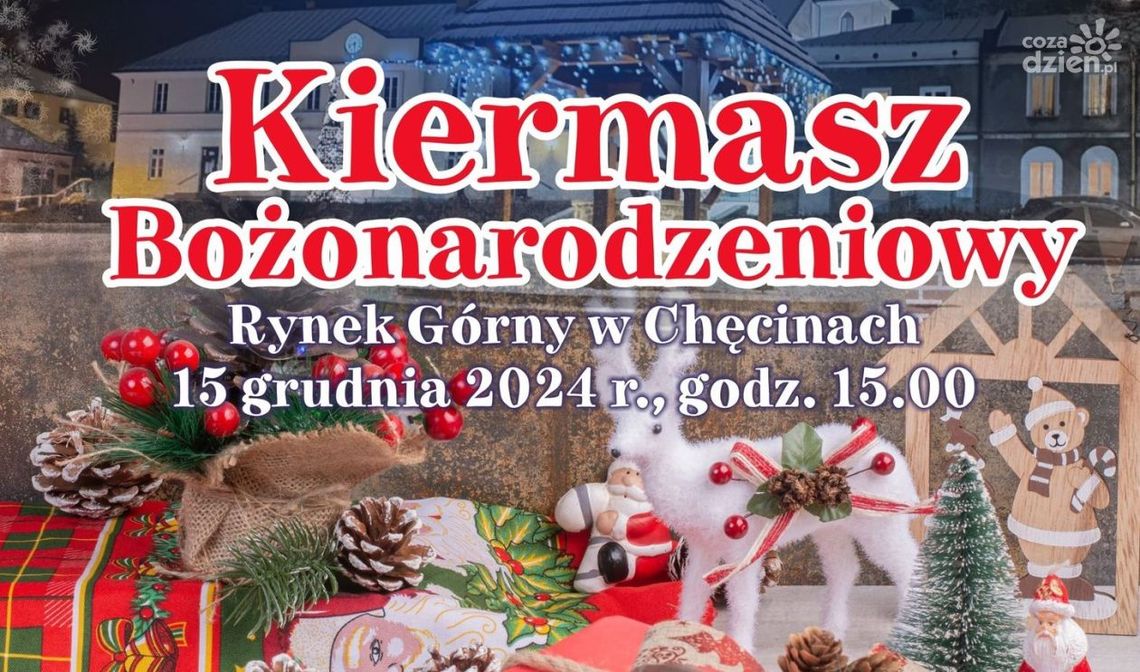 Kiermasz Bożonarodzeniowy w Chęcinach. Nie zabraknie atrakcji Kiermasz Bożonarodzeniowy w Chęcinach. Nie zabraknie atrakcji