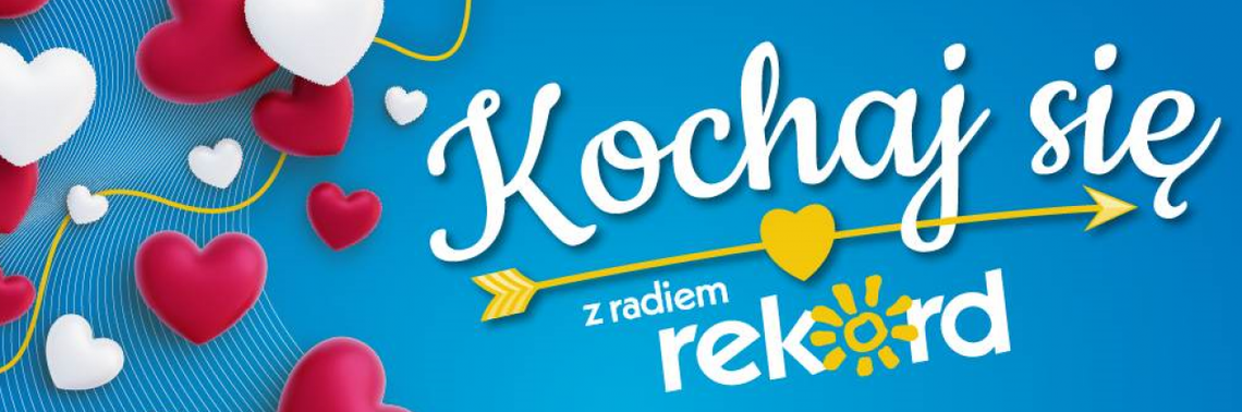 Kochaj się z Radiem Rekord Kochaj się z Radiem Rekord