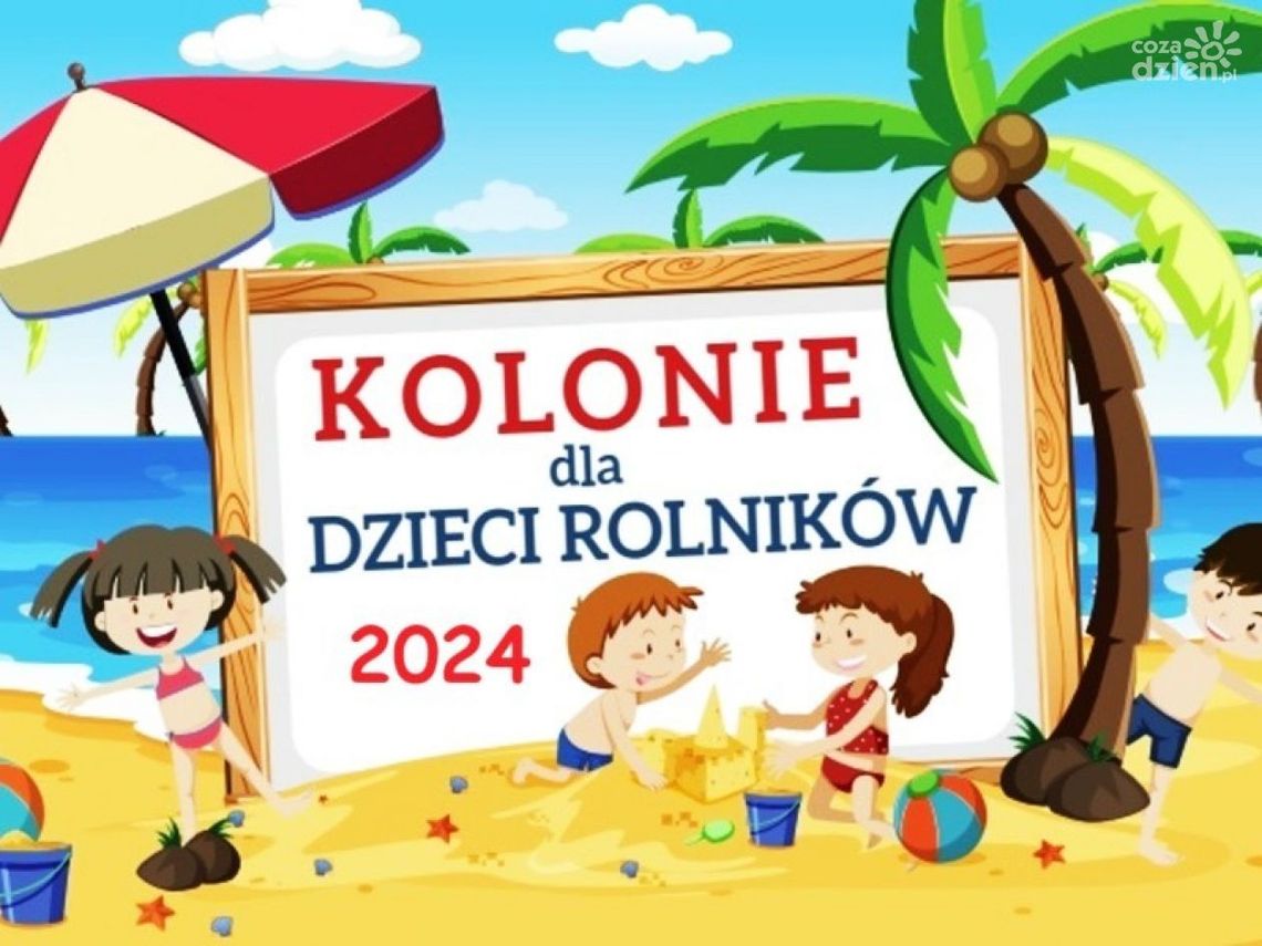 Kolonie dla dzieci rolników Kolonie dla dzieci rolników