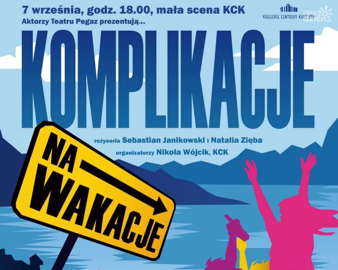 „Komplikacje na wakacje", czyli nowy spektakl aktorów teatru Pegaz „Komplikacje na wakacje", czyli nowy spektakl aktorów teatru Pegaz