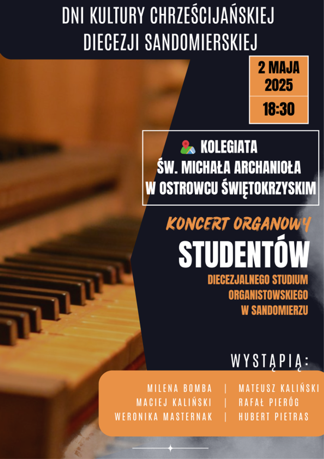 Koncert organowy w ostrowieckiej kolegiacie Koncert organowy w ostrowieckiej kolegiacie