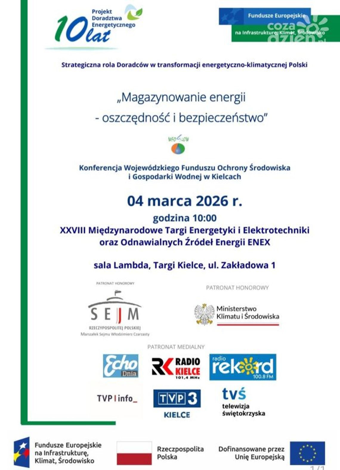 Konferencja „Magazynowanie energii – oszczędność i bezpieczeństwo” podczas Targów ENEX 2026 w Kielcach Konferencja „Magazynowanie energii – oszczędność i bezpieczeństwo” podczas Targów ENEX 2026 w Kielcach