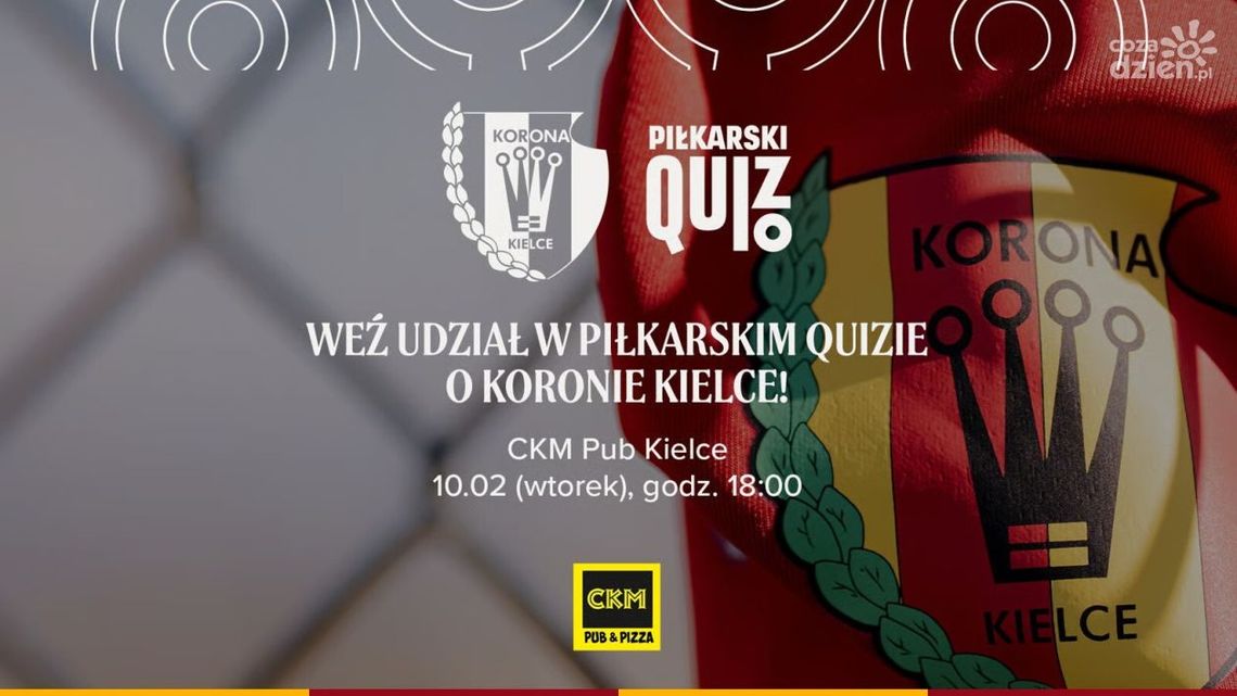Korona Kielce zorganizuje quiz wiedzy o klubie! Sprawdź swoją wiedzę o „żółto-czerwonych” Korona Kielce zorganizuje quiz wiedzy o klubie! Sprawdź swoją wiedzę o „żółto-czerwonych”