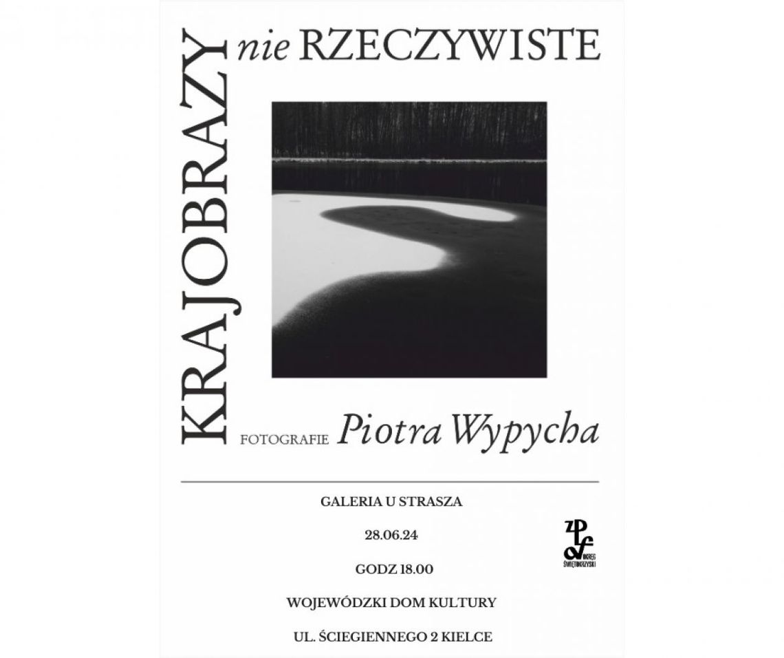 "KRAJOBRAZY nie Rzeczywiste"