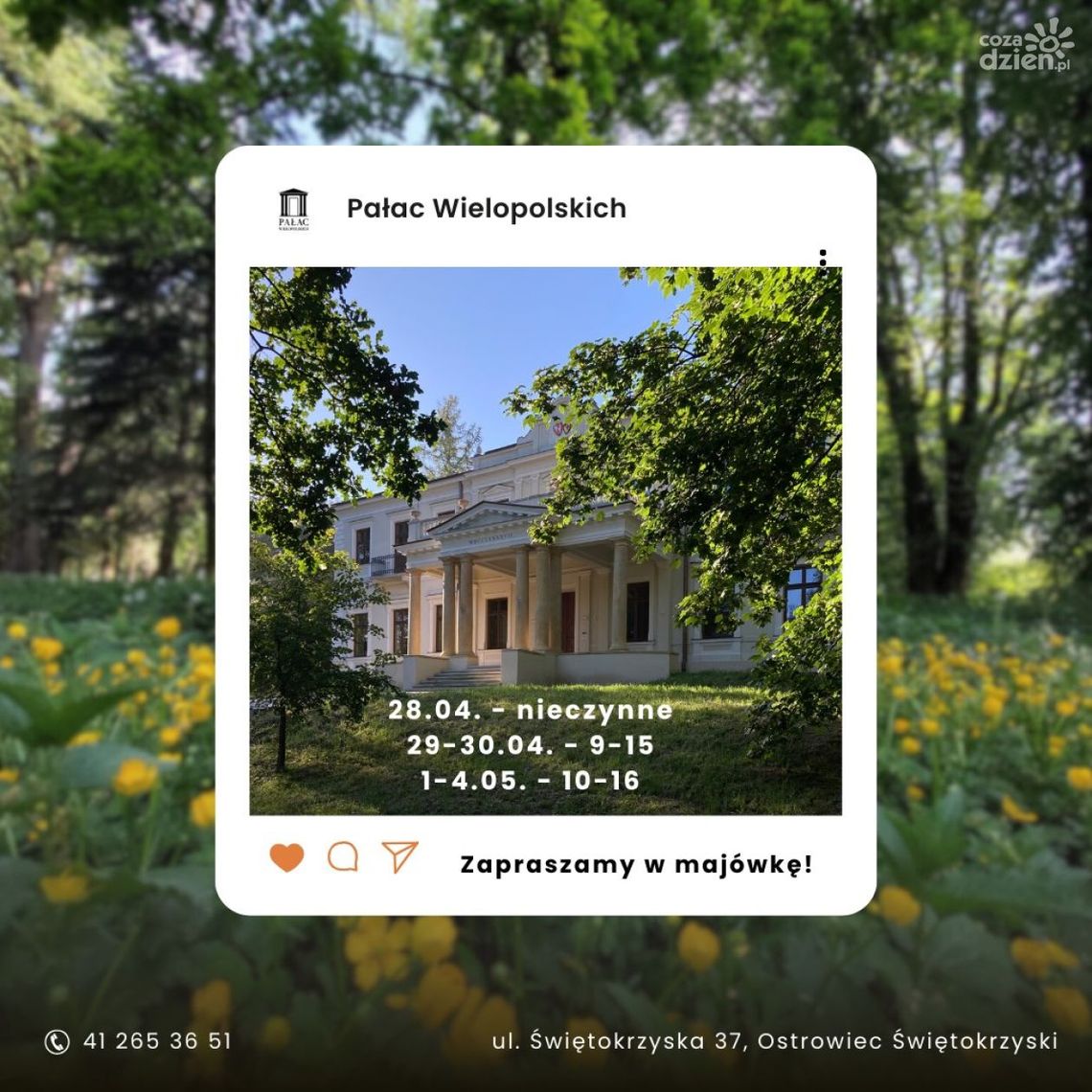 Majówka tylko w ostrowieckich muzeach Majówka tylko w ostrowieckich muzeach