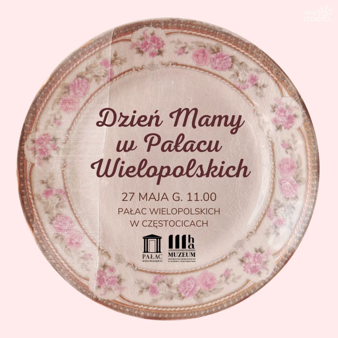 Mamę w dniu jej święta można zabrać do Muzeum