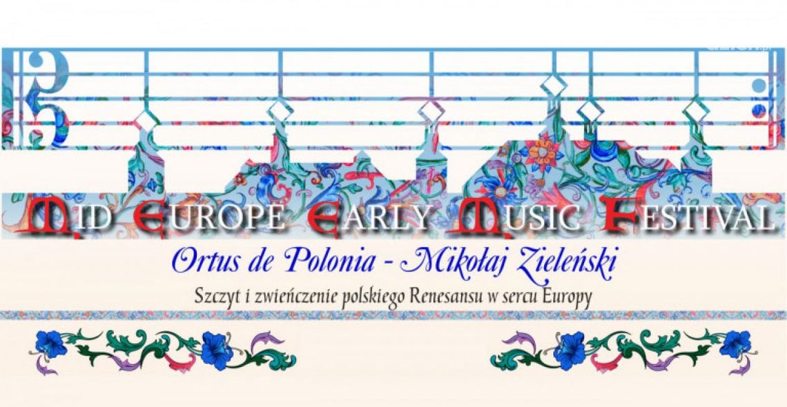 Mid-Europe Early Music Festival - Świętokrzyskie Dni Muzyki Dawnej Mid-Europe Early Music Festival - Świętokrzyskie Dni Muzyki Dawnej