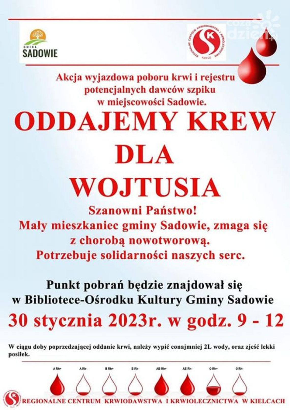 Mieszkańcy Sadowia oddadzą krew dla chorego Wojtusia Mieszkańcy Sadowia oddadzą krew dla chorego Wojtusia