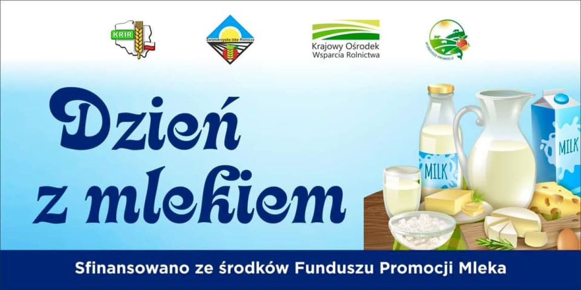 Mleczne wydarzenie czyli "Dzień z mlekiem" 