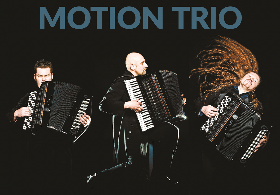 Motion Trio wystąpi w Wojewódzkim Domu Kultury Motion Trio wystąpi w Wojewódzkim Domu Kultury